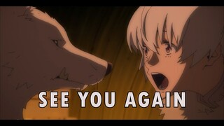 To Your Eternity「AMV」- See You Again
