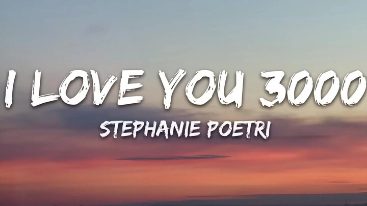 Stephani Poetri – I LOVE YOU 3000 [song lyrics]