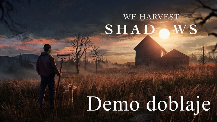 【We Harvest Shadows/西语配音】Exclusive Extended Reveal Demo | Spanish Dub / Doblaje Español Lat