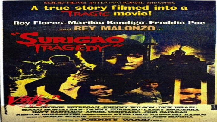 REY MALONZO | SURIGAO TRAGEDY (1983) FULL MOVIE