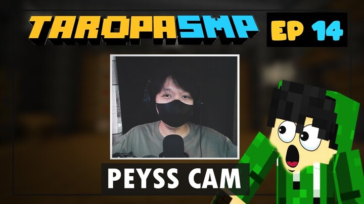 TaropaSMP EP14 - PEYS CAM (Minecraft Tagalog)