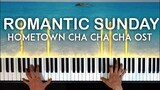 Romantic Sunday [로맨틱 선데이]Car The Garden Hometown Cha Cha Cha (갯마을 차차차) OST piano cover | sheet music
