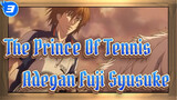 [The Prince Of Tennis] Adegan Fuji Syusuke (Versi OVA & TV) / Dua Samurai_C3