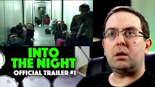 REACTION! Into the Night Trailer #1 - Netflix Series 2020