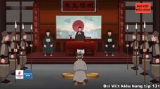 131 Đại Việt kiêu hùng - Bùi Cầm Hổ tài xử án tài ba ( 1390 - 1483 )