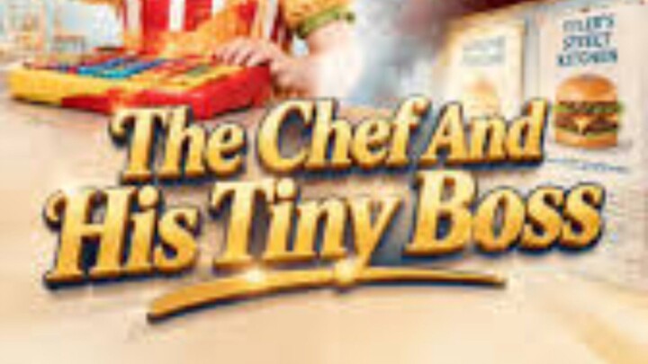 The Chef And His Tiny Boss