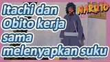 Itachi dan Obito kerja sama melenyapkan suku