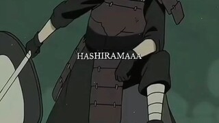Hashiramaaa!!! 🔥🔥🔥🔥