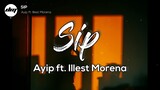 Ayip - $IP ft. Ille$t Morena (Lyric Video)