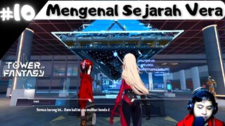 Mengenal Sejarah Map Vera - Main Story Tower of Fantasy