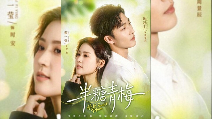 《半糖青梅》Half-Sweet Plum | Yao GuanYu 姚冠宇 ＆ Zhai YiYing 翟一莹