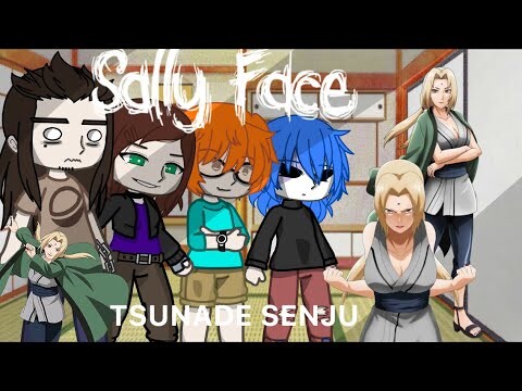 •|SALLY FACE REACT TO: SENJU TSUNADE| Parte 4|•