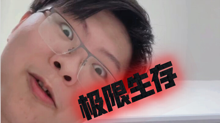 Extreme Survival! Whoever dies gets punished!!