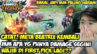 BUSET BEATRIX JADI SEGILA INI?? MM YANG PUNYA DAMAGE + LIFESTEAL SUPER TINGGI! META BEATRIX IS BACK!