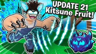 UPDATE 21 KITSUNE FRUIT LEAKS! Roblox Blox Fruits