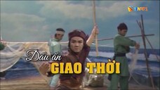 Cải Lương - DẤU ẤN GIAO THỜI (2015)