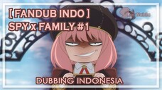 【FANDUB】Anya Punya Guguk | Spy x Family