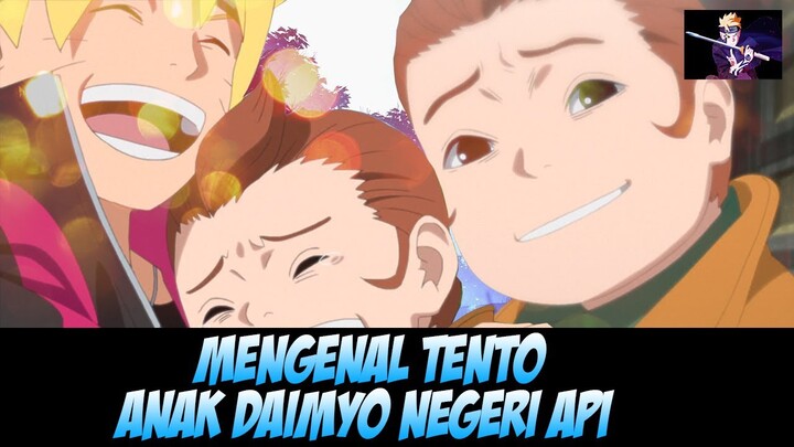 Mengenal Tento Anak Daimyo Negeri Api | Fakta Menarik Boruto Episode 149