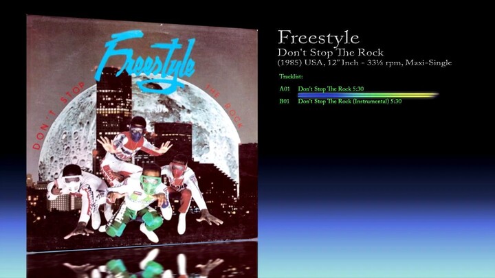 Freestyle (1985) Don't Stop The Rock [12' Inch - 33⅓ RPM - Maxi-Single]