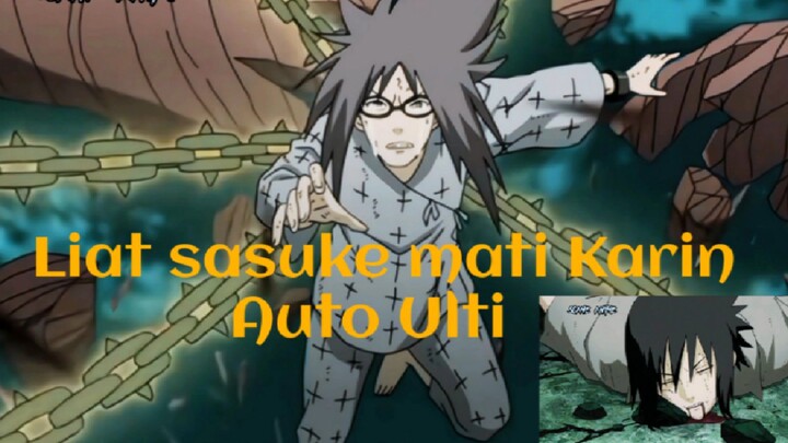 Liat sasuke mati Karin Auto Ulti Obito #Bstation Talent Hunt 5