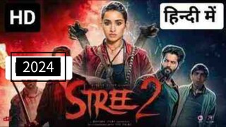 STREE 2 FULL HD MOVIE IN HINDI, LATEST HORROR COMEDY MOVIE 🍿🔥🍿💀, RAJKUMAR RAO SHRADDHA KAPOOR ❣️