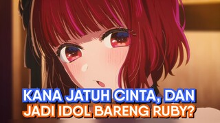 Episode 4, Awal Mula Kana Jatuh Cinta, Dan Menjadi Idol?