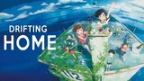 Drifting Home | English Subtitle | Animation