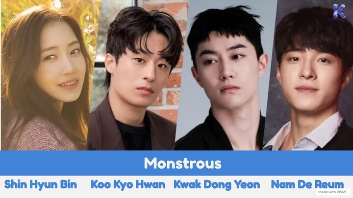 "Monstrous" Upcoming K Drama 2022 | Shin Hyun Bin, Koo Kyo Hwan, Kwak Dong Yeon, Nam De Reum