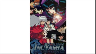 InuYasha The Movie 2 - The Castle Beyond the Looking Glass