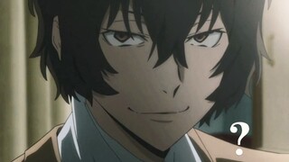 [ Bungo Stray Dog ] Osamu Dazai: Menginjak hanyalah masalah kecil bagiku