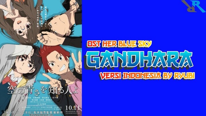 Ost Her Blue Sky - Gandhara Versi Indonesia