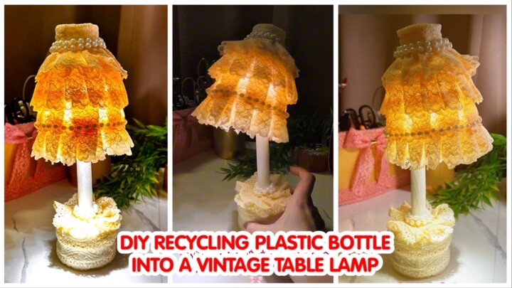 ✨ DIY Recycling Plastic Bottle Into A Vintage Table Lamp ✨😍#dıy #craft #creative #crafting #fypシ