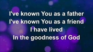 Goodness of God