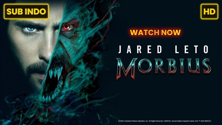 Morbius (2022) SUB INDO FULL HD