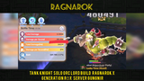 TANK KNIGHT SOLO ORC LORD BUILD  Ragnarok X Generation RÖX Server Gungnir