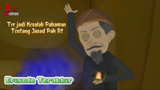 Pak Rt Muncul Kembali ? - Tamat - Anak.Kampung .