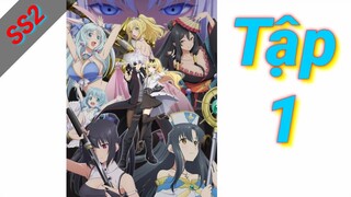 Arifureta Shokugyou de Sekai Saikyou SS2 | Tập 1 ViệtSub