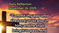 Daily Reflection November 16, 2025 #faith #bible #reflection