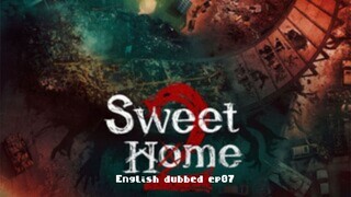 07.Sweet Home S2
