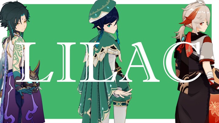 [Genshin Impact MMD] LILAC của cậu bé gió~