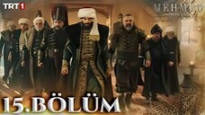 Sultan Mehmed:The Fatih Sultan English Subtitle || FHD Bolium 15 || Season -1 (Final Bolium)