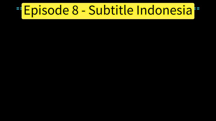 [FINAL] Perang Kampus (Periode 3) - Episode 8 - Sub Indo