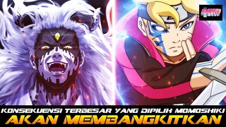 KONSEKUENSI TERBESAR YANG DIPILIH MOMOSHIKI AKAN MEMBANGKITKAN JOUGAN BORUTO