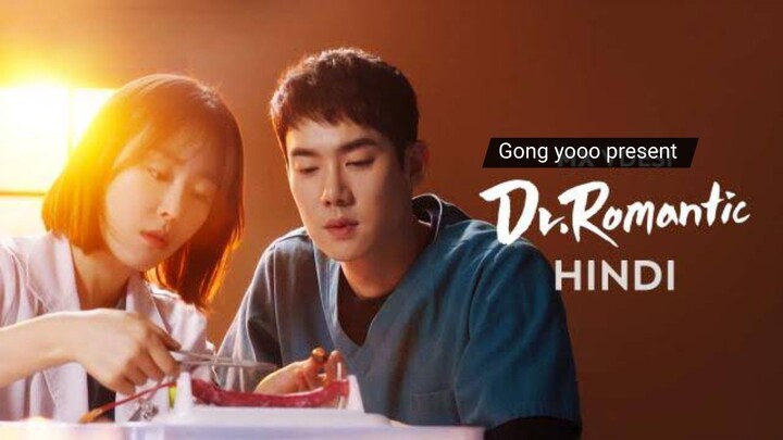Dr. Romantic EPISODE 21 IN HINDI DUBBED || GONG YOOO PRESENT || PLAYLIST:-Dr. Romantic S01