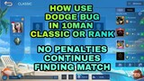 How To Do Dodge Bug In 10 Man Mobile Legends Full Tutorial