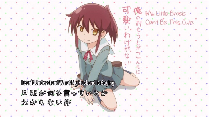 Danna ga Nani wo Itteiru ka Wakaranai Ken Ep 3