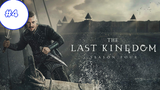 The Last Kingdom Season 4 (2020) เดอะ ลาสต์ คิงดอม ซีซั่น 4 (ซับไทย) EP4