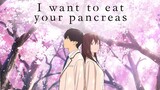 I WANT TO EAT YOUR PANCREAS (Hindi Dub)