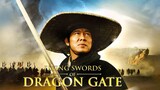Flying Swords Dragon Gate : พยัคฆ์ตะลุยพยัคฆ์ |2011| พากษ์ไทย : เจ็ทลี