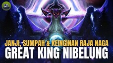 🔰 [LORE] SUMPAH DARI SANG RAJA NAGA, NIBELUNG‼️